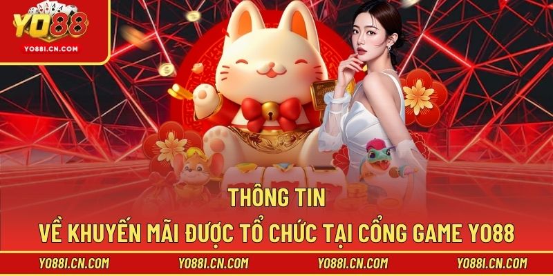 Chính sách khuyến mãi của Yo88 dành cho hội viên