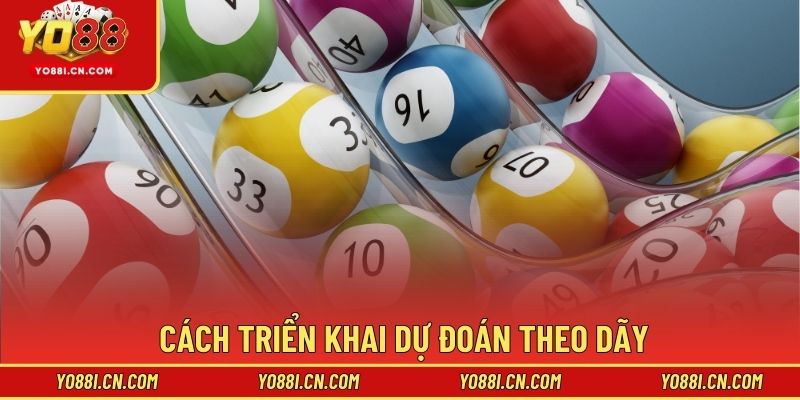 Cách triển khai dự đoán theo dãy