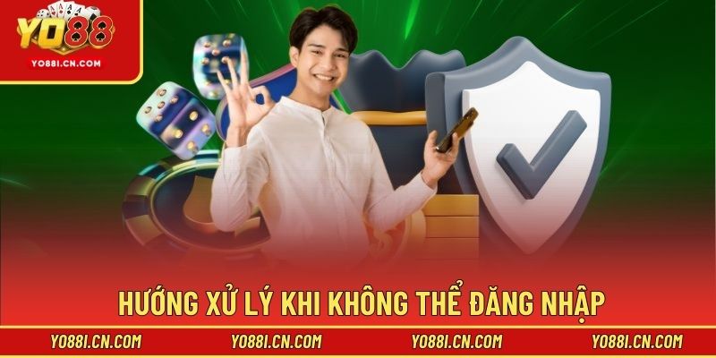 Hướng xử lý khi không thể đăng nhập