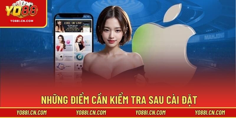 Những điểm cần kiểm tra sau cài đặt